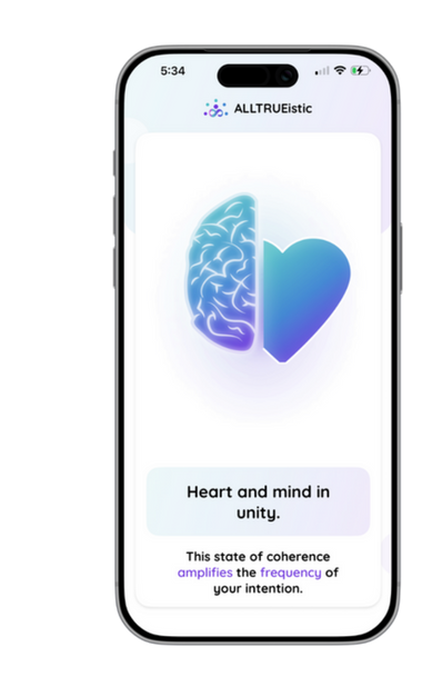 Heart and mind in unity displayed inside the ALLTRUEistic app, representing heart-brain coherence and intention amplification.