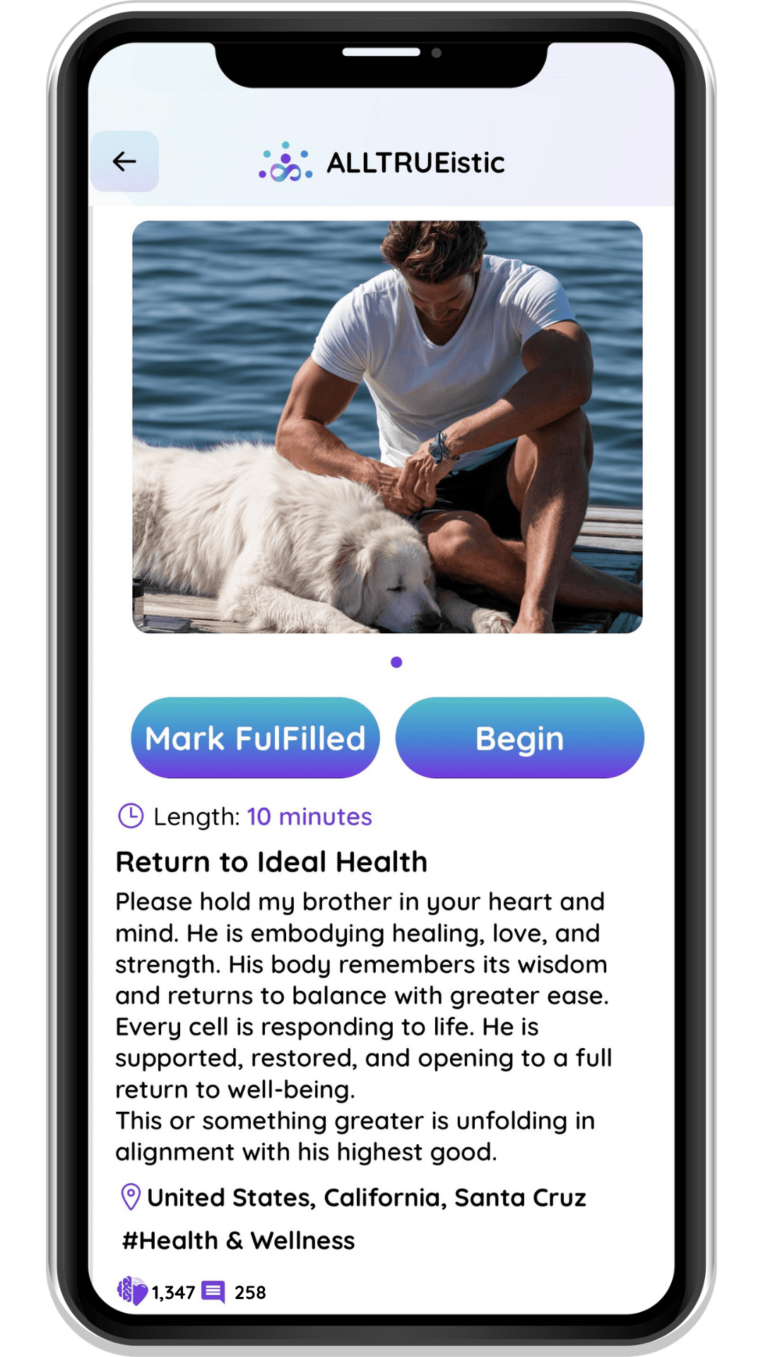 ALLTRUEistic intention screen for 'Return to Ideal Health,' held on someone else's behalf by the community